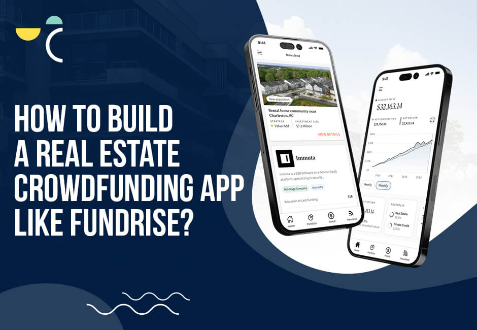 Build A Real Estate Crowdfunding Platform Like Fundrise